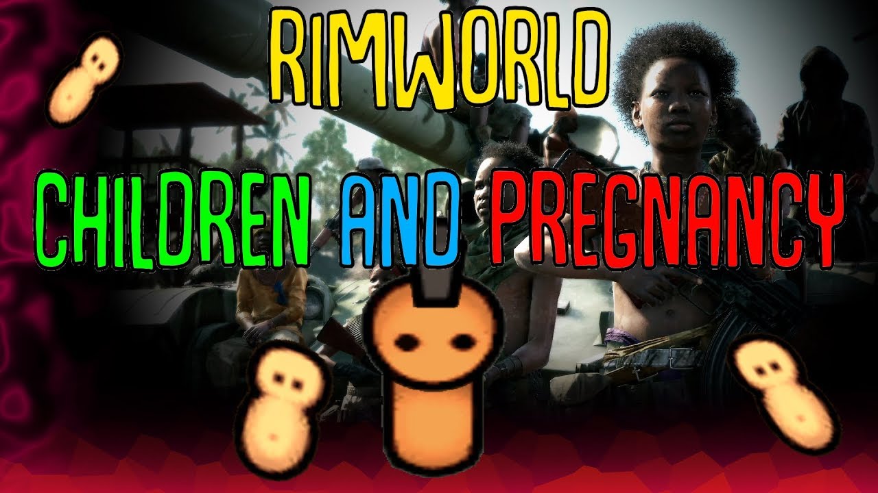 Children And Pregnancy! Rimworld Mod Showcase - YouTube